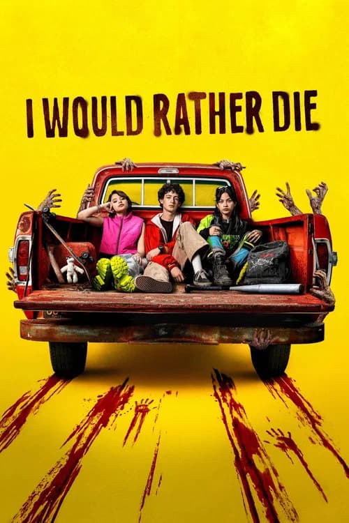 I Would Rather Die poster
