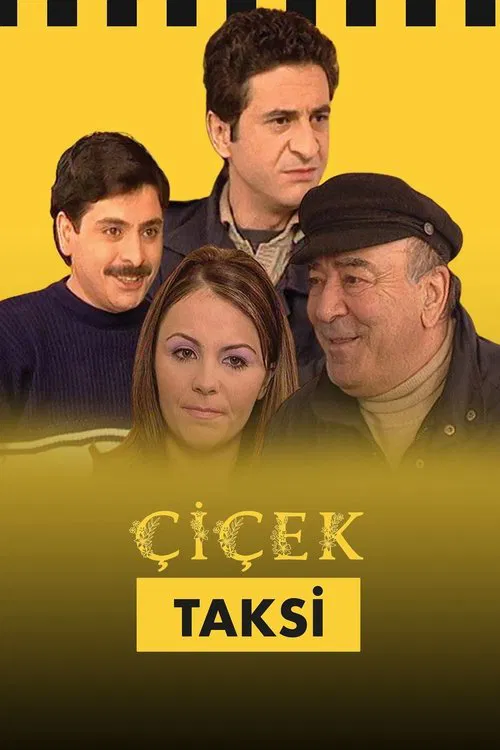 Çiçek Taksi poster