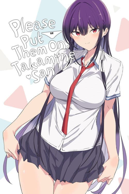 Please Put Them On, Takamine-san poster