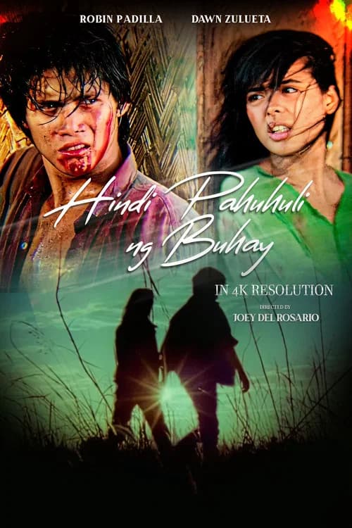 Hindi Pahuhuli Ng Buhay poster