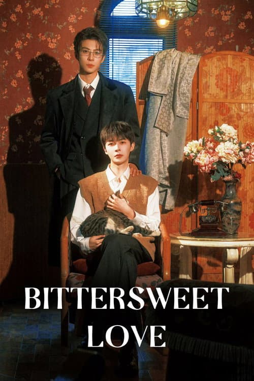 Bittersweet Love poster