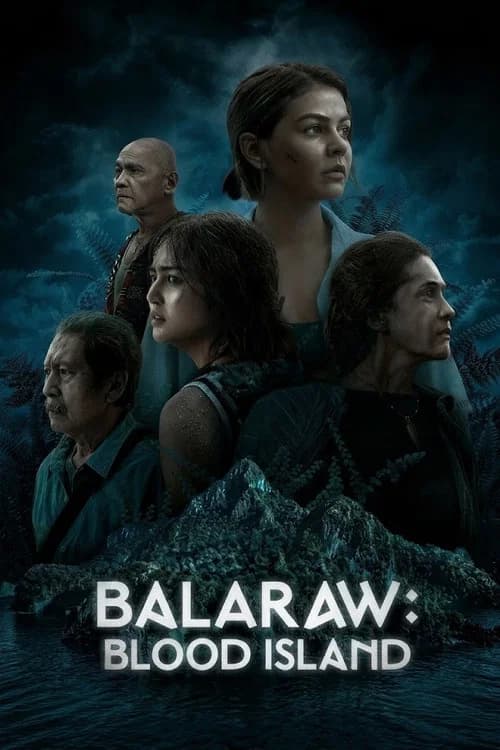 Balaraw: Blood Island poster