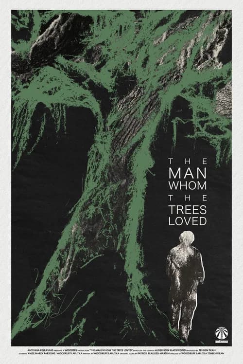 The Man Whom the Trees Loved poster