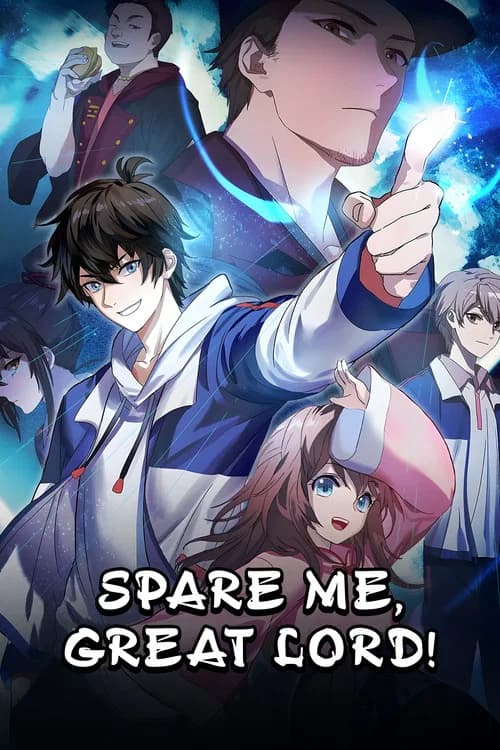 Spare Me, Great Lord! poster