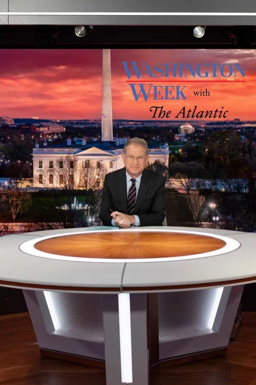 Washington Week with The Atlantic poster