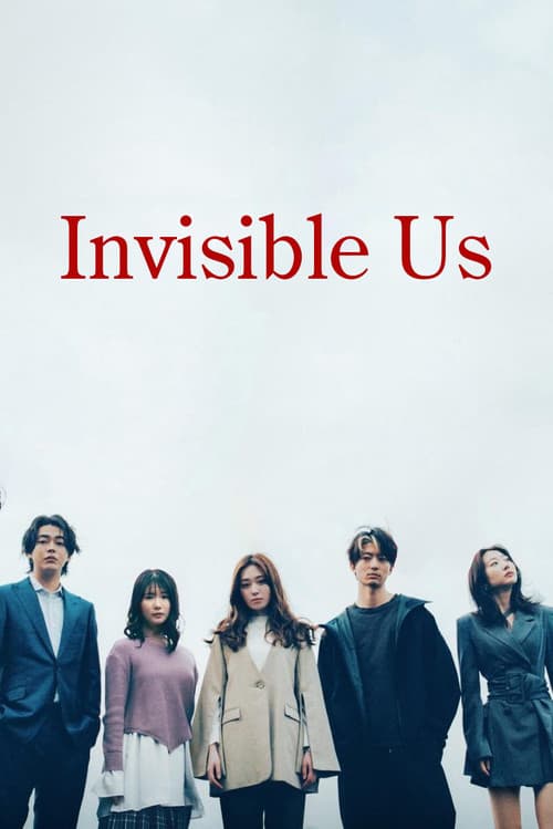 Invisible Us poster