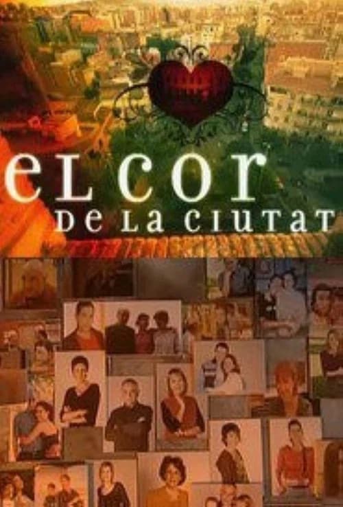 El cor de la ciutat poster