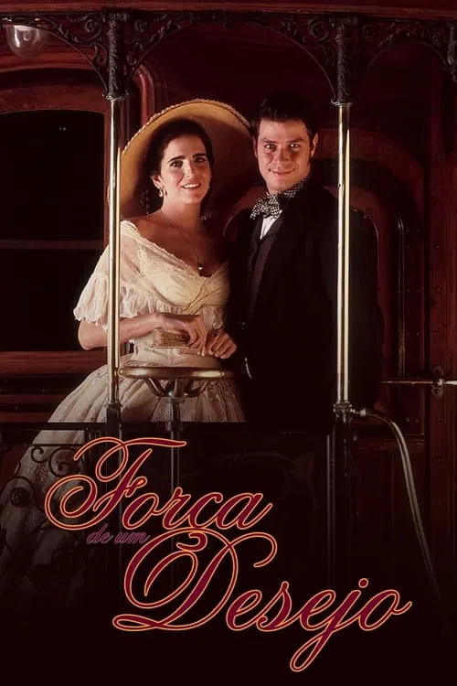 Força de um Desejo poster