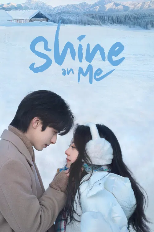 Shine on Me poster