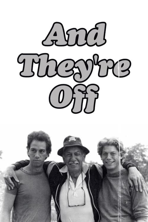 And They're Off poster