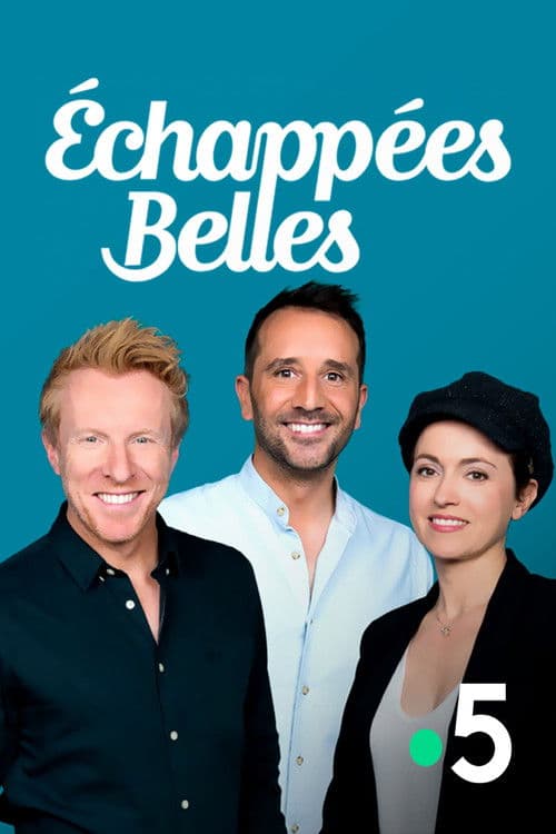 Échappées Belles poster