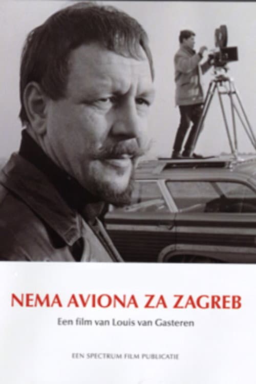 There Is No Plane to Zagreb poster